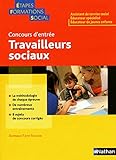 Concours d'entrÃ©e Travailleurs sociaux (French Edition) by 