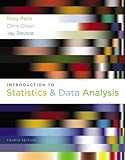 Introduction to Statistics and Data Analysis (Available Titles Aplia)