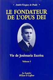 Le  fondateur de l'Opus Dei