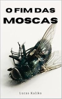 Livro O Fim das Moscas