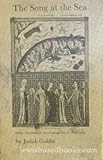The Song at the sea;: Being a commentary on a commentary in two parts by 
