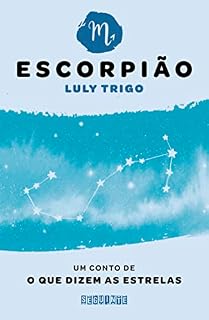 Livro O que dizem as estrelas: Escorpião