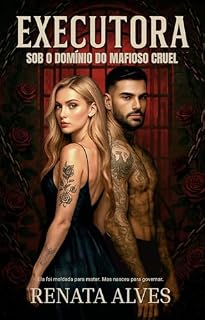 Livro Executora – Sob o Domínio do Mafioso Cruel
