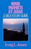 Minor Prophets of Judah (Bible Self-Study Guides Series)