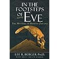 In the Footsteps of Eve: The Mystery of Human Origins (Adventure Press)