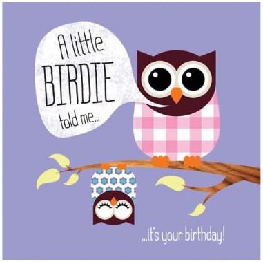 A Little Birdie Told Me Birthday Card by Fourth Wall Brands
