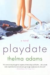 Playdate: A Novel