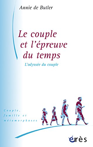 Le  couple et l'épreuve du temps
