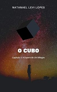 Livro O Cubo: A Espera de Um Milagre