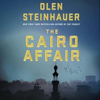 Amazon Com The Cairo Affair Audible Audio Edition Olen Steinhauer Edoardo Ballerini