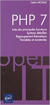 PHP 7 - Liste des principales fonctions, Syntaxe détaillée, Regroupement thématique, Variables et constantes