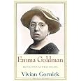 Emma Goldman: Revolution as a Way of Life (Jewish Lives)