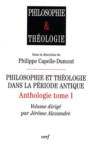 Philosophie et théologie dans la période antique