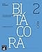 Bitácora 2. Cuaderno de ejercicios + CD. Nivel A2 (Spanish Edition)
