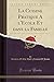 La Cuisine Pratique A l'Ecole Et dans la Famille (Classic Reprint) (French Edition) by 