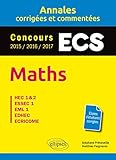 Maths - ECS : HEC 1 & 2, ESSEC 1, EML 1, EDHEC, ECRICOME by 