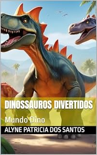 Livro Dinossauros Divertidos: Mundo Dino