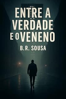 Livro Entre a Verdade e o Veneno