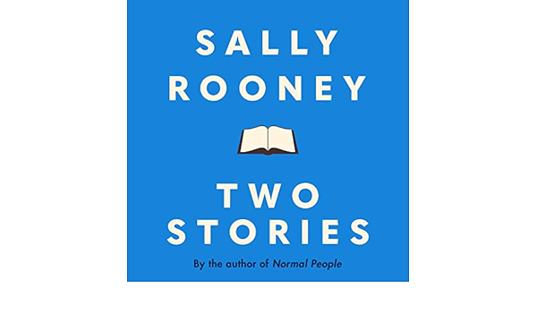 Amazon Com Two Stories Audible Audio Edition Sally Rooney Aoife Mcmahon Sam O Mahony Faber Faber Audible Books Originals