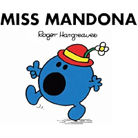 Miss Mandona (Mr. Men Y Little Miss) (Spanish Edition) book cover