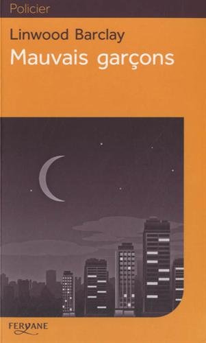 Mauvais garçons