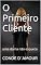 Livro O Primeiro Cliente: Uma dama não esquece