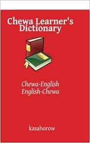 Chewa Learner's Dictionary ChewaEnglish, EnglishChewa (Chewa