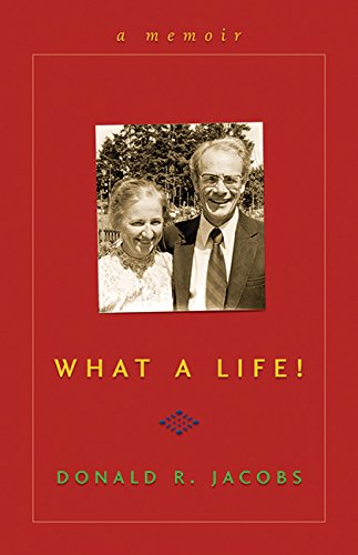What a Life!: A Memoir