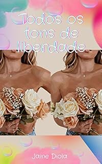 Livro Todos os Tons de Liberdade