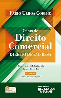 Livro Curso de Direito Comercial - volume 1: direito de empresa