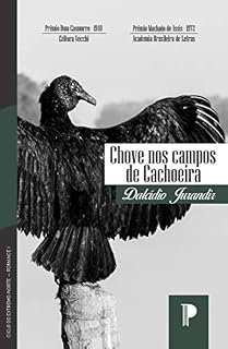 Livro Chove nos campos de Cachoeira (Ciclo do Extremo-Norte Livro 1)