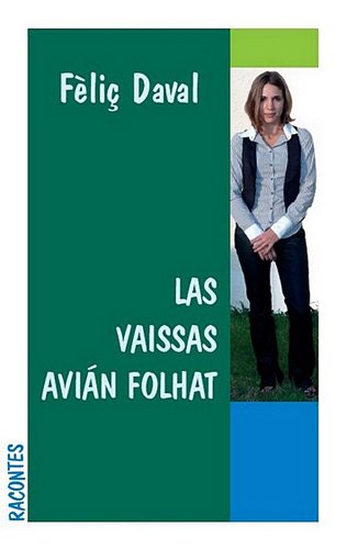 Las  vaissas avián folhat