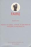 Fonte au sable - Fonte à cire perdue : Histoire d'une rivalité by