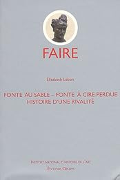 Fonte au sable, fonte à cire perdue