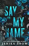 Say My Name: A Dark Mafia Romance