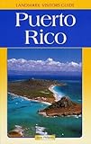 Landmark Puerto Rico (Landmark Visitors Guides) by Don Philpott