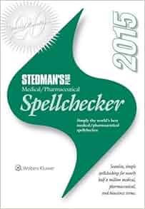 Stedman S Plus 2015 Medical Pharmaceutical Spellchecker