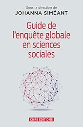 Guide de l'enquête globale en sciences sociales