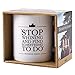 Downton Abbey – Stop Whining and Find Something to Do Ceramic Coffee Mug 11oz