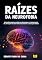 Livro Raízes da Neurofobia
