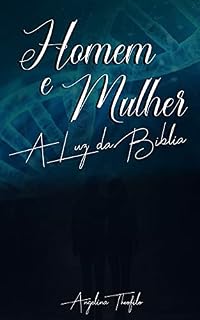 Livro Homem e Mulher a Luz da Biblia