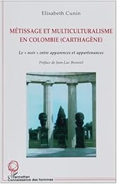 Métissage et multiculturalisme en Colombie, Carthagène