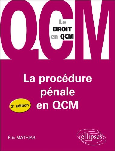 La  procédure pénale en QCM