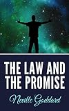 The Law and The Promise by Neville Goddard