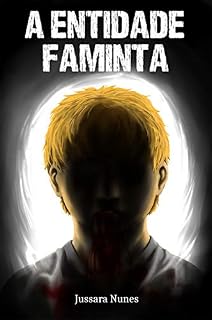 Livro A Entidade Faminta (edição antiga)
