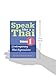 Speak Like a Thai, Vol. 1: Contemporary Thai Expressions (English and Thai Edition)