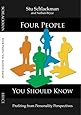Four People You Should Know