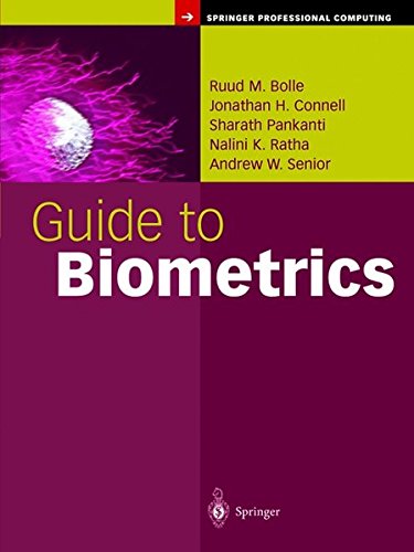 Guide to Biometrics (Springer Professional Computing)