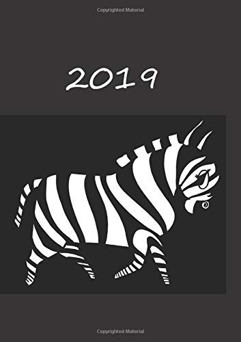 MY BIG FAT CALENDAR 2019 - Zebra (black) - 1 day per page, DIN A4