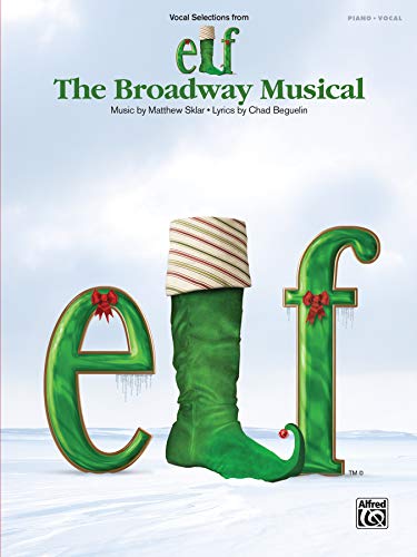 Elf: The Broadway Musical (Vocal Selections from